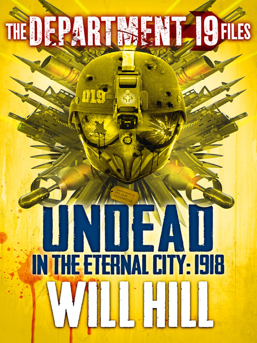 Title details for Undead in the Eternal City: 1918 by Will Hill - Available